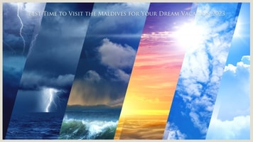 Best Time to Visit the Maldives for Your Dream Vacation 2023
